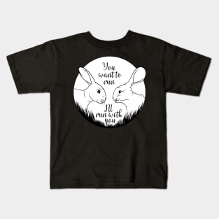 Watership down Quote Kids T-Shirt